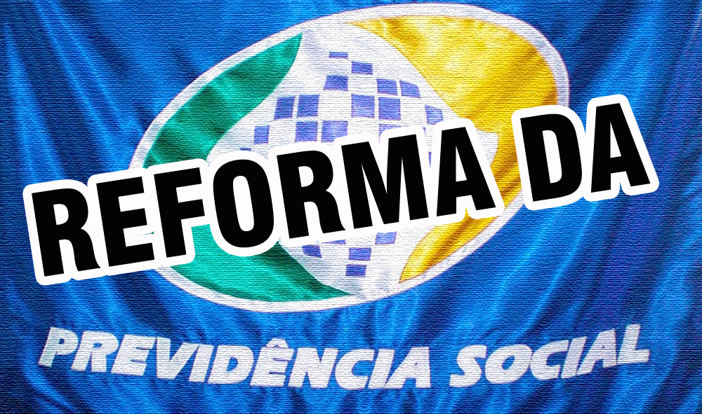 Reforma da Previdência Social