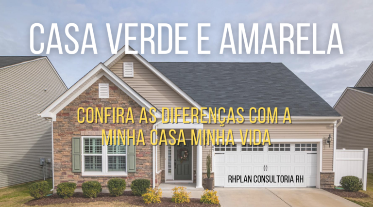 CASA VERDE E AMARELA | Confira as Diferenças com a Minha Casa Minha Vida